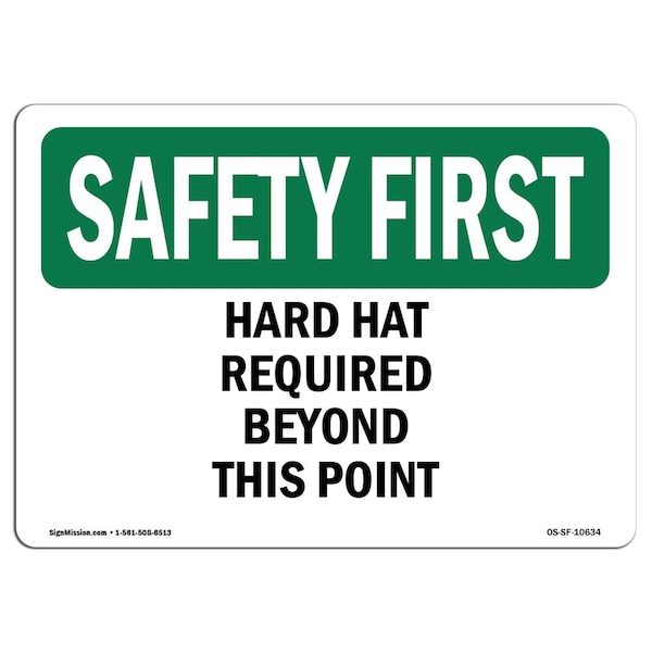 OSHA Sign, Hard Hat Required Beyond This Point, 18in X 12in Aluminum, 18" W, 12" H, Landscape